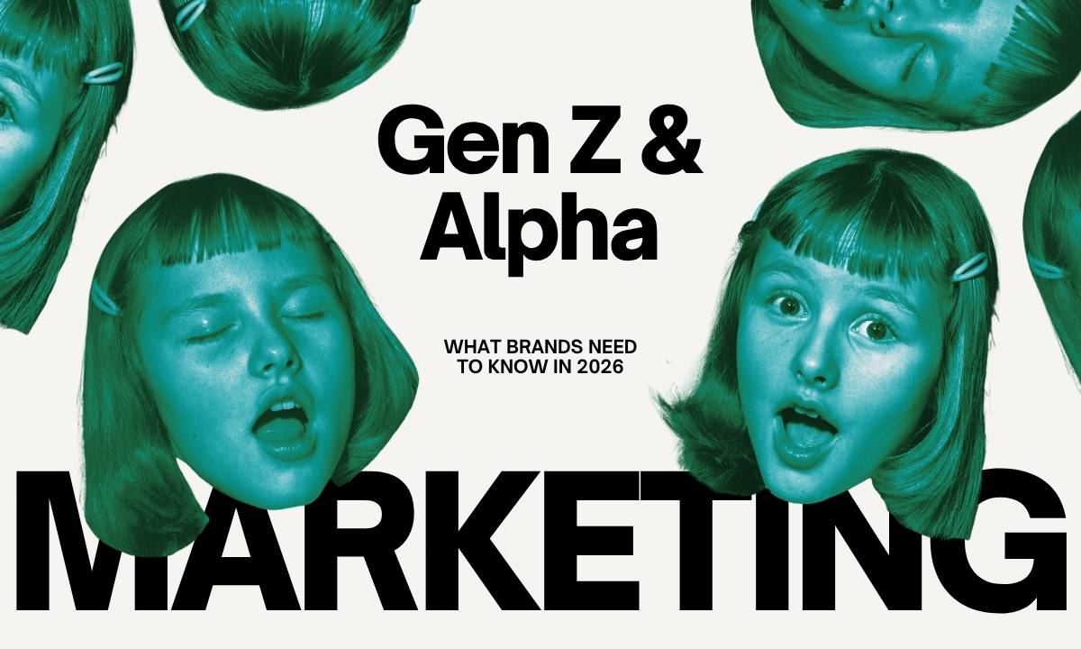 Gen Z and Gen Alpha Marketing: What Brands Need to Know in 2026